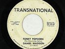 Funk/Northern Soul 45 - Daniel Madison - Funky Popcorn - Transnational - mp3