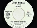 Modern Soul 45 - Gwen Dickey & Sequal - Why Can't We Be Lovers - Joey Boy - mp3