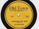 DOO-WOP 78:THE SOLITAIRES, LATER FOR YOU BABY/MAGIC ROSE/Old Town 1015/excellent
