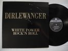 DIRLEWANGER White Power Rock'n Roll LP 1992 France Orig. Rebelles Europeens NM