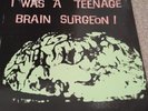 I Was A Teenage Brain Surgeon- Vinyl Album (The Cramps / Garage / Psych) RARE