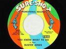 Northern Soul 45 - Buster Jones - You Know What To Do - Sure-Shot - mp3