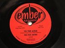 DOOWOP THE FIVE SATINS To The Aisle EMBER 1019