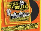 Various - They Call Us Holy Rollers - Rare, Live & Explosive (LP, 180g Vinyl,...