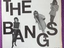 The Bangs - Getting Out Of Hand / Call On Me - 45rpm - 1st Pressing - Rare