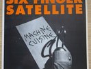 SIX FINGER SATELLITE MACHINE CUISINE '94 vinyl oop lp album rare sub pop w/insrt