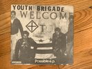 Youth Brigade Possible E.P. 7