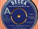 uk 45 PETER LEE STIRLING goodbye thimblemill lane. '67 Decca F12674 DEMO archive