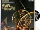 Tuckwell; Maag. Mozart (Horn concertos). Decca SXL 6108 wb. NM