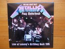 METALLICA PLAY MOTORHEAD LP - LIVE AT LEMMY'S BIRTHDAY BASH 1995 - WHITE VINYL