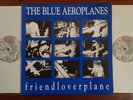The Blue Aeroplanes 2LP EXCELLENT Friendloverplane FIRE UK GATEFOLD LP 15