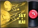J.J. JOHNSON KAI WINDING Jay & Kai LP SAVOY RECORDS MG 12010 US 1955 RVG DG MONO