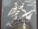 Neil Young + Promise of the Real Noise And Flowers LP (2022) NEW Shrink Tear