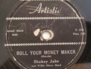 Shakey Jake Roll Your Money Maker Artistic 78 RPM Rare Blues w Magic Sam