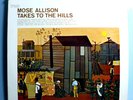 MOSE ALLISON TAKES TO HILLS RARE ORIG '72 EPIC 1A/1A STEREO PROMO LP 1A/1A NM