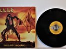 W.A.S.P.  The Last Command 1985 W/ INSERT- EX VINYL. Capitol Records – ST-12435