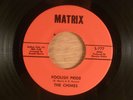 The Chimes  Foolish Pride/#38  VERY RARE   Garage, Psych  1968 Matrix