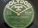 Edith Piaf L'accordéoniste / Escales 78 Tours Polydor 524.669