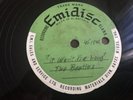 RARE Beatles 1963 Acetate- It Won’t Be Long/I Wanna Be Your Man (45 RPM EMIdisc)