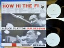 BUCK CLAYTON Featuring WOODY HERMAN How Hi The Fi 2xLP TEST PRESSING 1953/4 Jazz