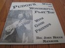 new/sealed bluegrass LP:   Pudge's Wild & Wonderful Flat-Top With Good Friends