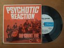 PSYCHOTIC REACTION 1966 EP by THE COUNT FIVE VERY RARE OZ PRESS