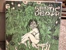 Septic Death – Need So Much Attention • Acceptance Of Whom Includes Insert VG/G+