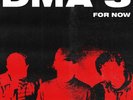 DMA'S - FOR NOW  VINYL LP NEW