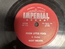 RICKY NELSON 1958 Shellac 78 Poor Little Fool/Dont Leave Me This Way Imperial