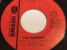 Northern Soul 45 --- The Tempests - Out Of My Life / The Way To A Man's Heart