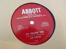 78 JIM REEVES Abbott 170 Penny Candy/I'll Follow You NM COUNTRY