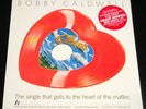 Bobby Caldwell-What You Won't Do For Love-1979 Red Heart-Shaped Single-SEALED