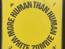 White Zombie More Human Than Human YELLOW Vinyl Single 10inch NEAR MINT