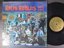 RALPH ROBLES was Here LATIN LP FANIA ORIG GOLD LABELS 1967  BOOGALOO GUAGUANCO
