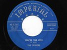 THE SPIDERS 45RPM '54 IMPERIAL YOU'RE THE ONE SCRIPT LABEL VG+++ VINYL