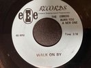 THE EMBERS   WALK ON BY / SHAKE RATTLE AND ROLL EEE