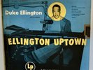 Ellington Uptown Duke Ellington AND HIS ORCHESTRA COLUMBIA ML 4639 MASTERWORKS