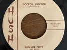 BEN JOE ZEPPA - Doctor, Doctor / Louise (Hush) 45 Rockabilly EX