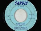 Hillbilly Gospel 45 - Clyde Wilson - The Angel Of Death - Sardis - mp3