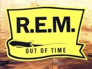 R.E.M. ‎– Out Of Time - LP Record Vinyl Album - 1991 - VG+/VG+