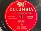 COLUMBIA 38792 Billie Holiday 78rpm Am I Blue/God Bless the Child