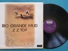ZZ TOP-RIO GRANDE MUD-1972 UK PRESS-LONDON SHU 8433-BLUES ROCK-CLASSIC-NM