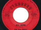 FIVE SATINS - All Mine / Rose Mary - STANDARD - Doo Wop 45