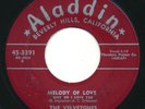 VELVETONES - Melody Of Love / Found My.. - ALADDIN - Doo Wop R&B 45