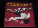 COLD BLOOD & 