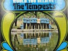 THE TEMPESTS -Would You Believe  LP (1967) (SRS-67098) Smash Records VG+