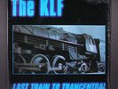 KLF: last train to trancentral ARISTA 12