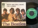 7'The BEATLES  *Rock and Roll Music/I‘m a loser* HIPPIE-COVER * SUPER ZUSTAND
