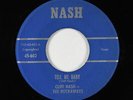 Rockabilly Garage 45 - Cliff Nash & The Rockaways - Tell Me Baby - Nash VG+ mp3