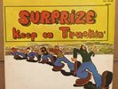 SURPRIZE • Keep On Truckin • 1973 ROCK PSYCH BLUES VG+/VG+  Great Copy